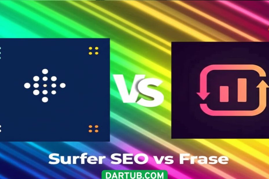 Frase vs Surfer SEO: Best for Content Optimization?